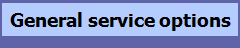 General service options
